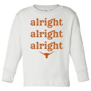 Texas Pride State Usa Alright Alright Alright Texas Longhorn Toddler Long Sleeve Shirt