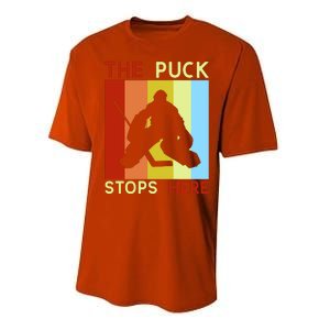 The Puck Stops Here Funny Hockey Goalie Performance Sprint T-Shirt