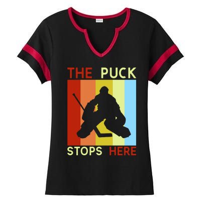 The Puck Stops Here Funny Hockey Goalie Ladies Halftime Notch Neck Tee