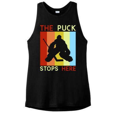 The Puck Stops Here Funny Hockey Goalie Ladies PosiCharge Tri-Blend Wicking Tank