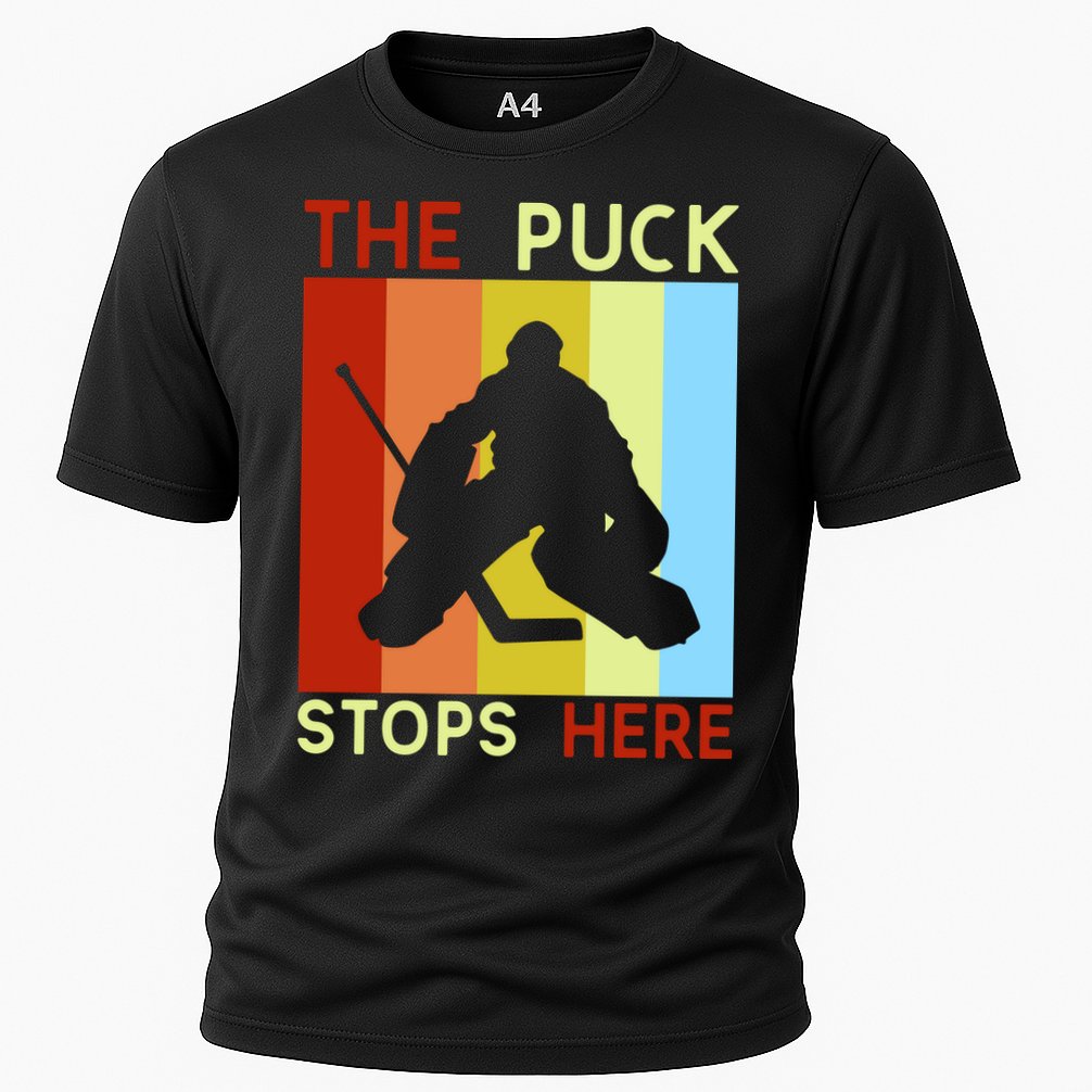 The Puck Stops Here Funny Hockey Goalie Cooling Performance Crew T-Shirt
