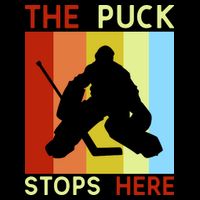 The Puck Stops Here Funny Hockey Goalie Cooling Performance Crew T-Shirt