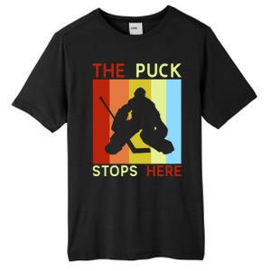 The Puck Stops Here Funny Hockey Goalie Tall Fusion ChromaSoft Performance T-Shirt