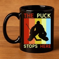 The Puck Stops Here Funny Hockey Goalie 11oz C Handle Ceramic Mug