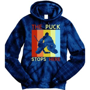 The Puck Stops Here Funny Hockey Goalie Tie Dye Hoodie