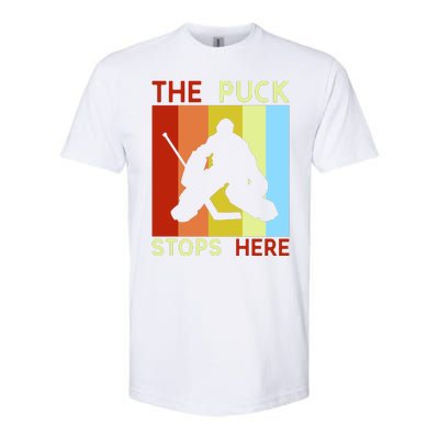 The Puck Stops Here Funny Hockey Goalie Softstyle® CVC T-Shirt