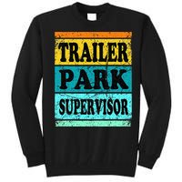 Trailer Park Supervisor Hillbilly Party Wear Redneck Costume Tall Sweatshirt