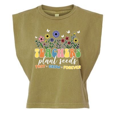 Teachers Plant Seeds That Grow Forever Garment-Dyed Women's Muscle Tee