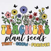 Teachers Plant Seeds That Grow Forever 11oz C Handle Ceramic Mug
