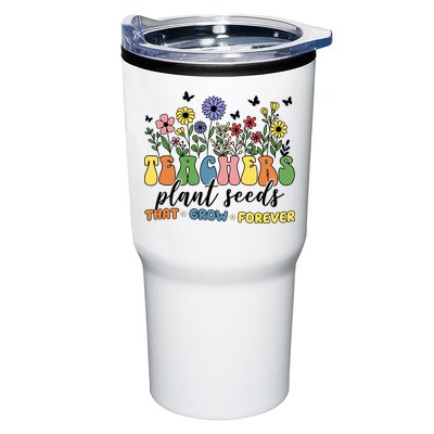 Teachers Plant Seeds That Grow Forever Tumbler