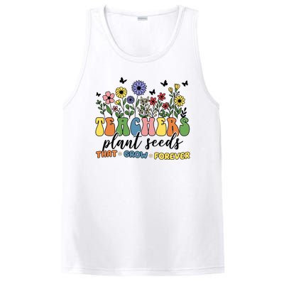 Teachers Plant Seeds That Grow Forever PosiCharge Competitor Tank