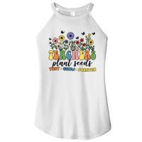 Teachers Plant Seeds That Grow Forever Women's Perfect Tri Rocker Tank