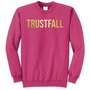 Trustfall Pink Sweatshirt