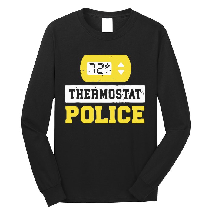 Thermostat Police Long Sleeve Shirt