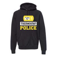 Thermostat Police Premium Hoodie