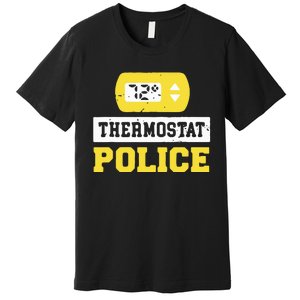 Thermostat Police Premium T-Shirt