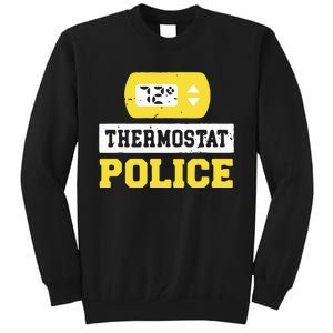 Thermostat Police Tall Sweatshirt