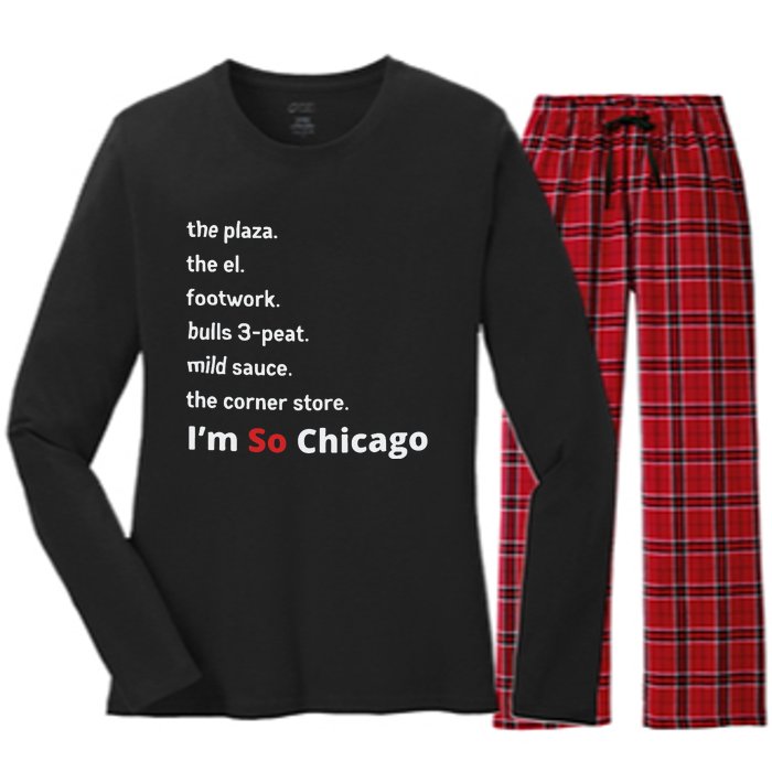 The Plaza The El Footwork Bulls 3peat Mild Sauce The Corner Store I’M So Chicago Women's Long Sleeve Flannel Pajama Set 