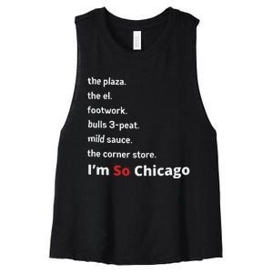 The Plaza The El Footwork Bulls 3peat Mild Sauce The Corner Store I’M So Chicago Women's Racerback Cropped Tank