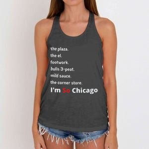 The Plaza The El Footwork Bulls 3peat Mild Sauce The Corner Store I’M So Chicago Women's Knotted Racerback Tank