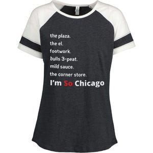 The Plaza The El Footwork Bulls 3peat Mild Sauce The Corner Store I’M So Chicago Enza Ladies Jersey Colorblock Tee