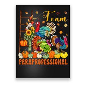 Team Paraprofessional Three Thanksgiving Turkeys Pumpkins Poster