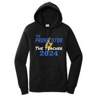 The Prosecutor & The Teacher 2024 Harris Walz Women's Pullover Hoodie