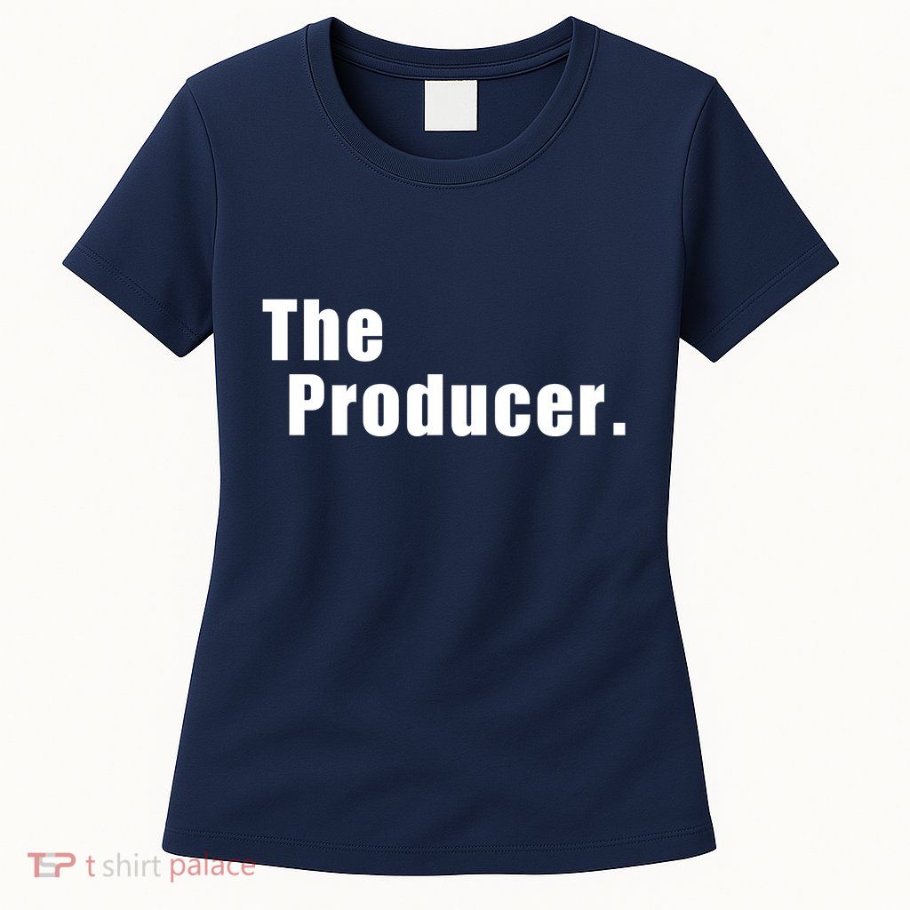 The Producer. Womens T-Shirt