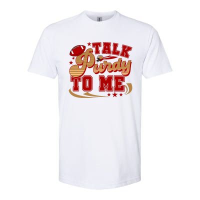 Talk Purty To Me Softstyle CVC T-Shirt