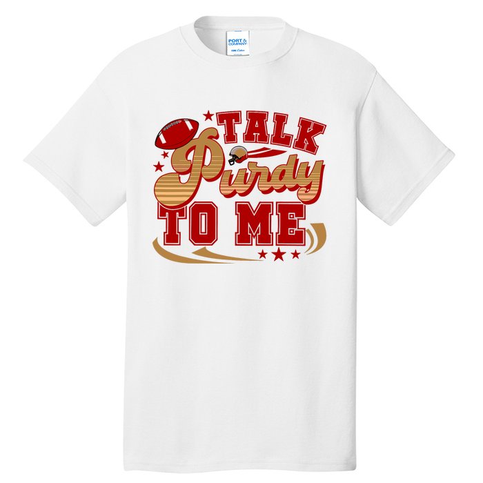 Talk Purty To Me Tall T-Shirt