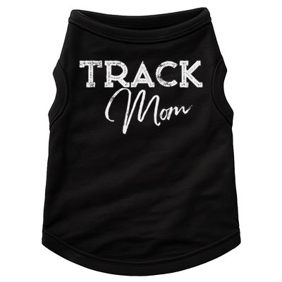 Track Proud Track & Field Mom Doggie Tank
