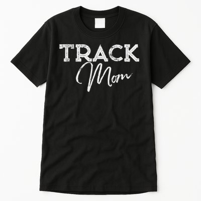 Track Proud Track & Field Mom Tall T-Shirt