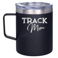 Track Proud Track & Field Mom 12oz Stainless Steel Coffee Mug