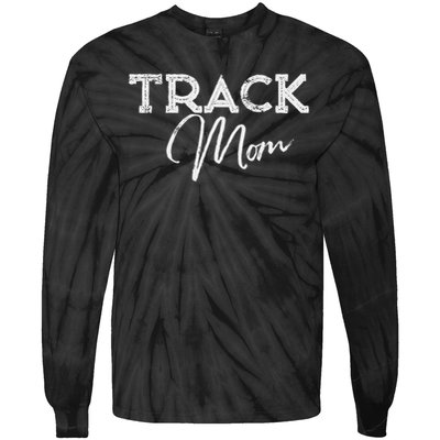 Track Proud Track & Field Mom Tie-Dye Long Sleeve Shirt