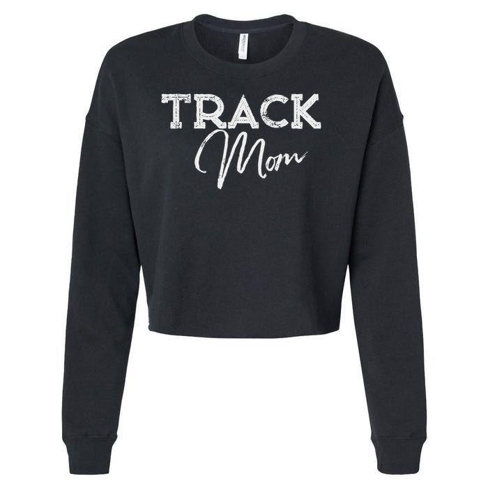 Track Proud Track & Field Mom Cropped Pullover Crew