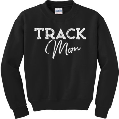Track Proud Track & Field Mom Kids Sweatshirt