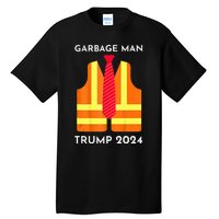 Trump Proud To Be Garbage Hivis Vest Red Tie Costume Tall T-Shirt