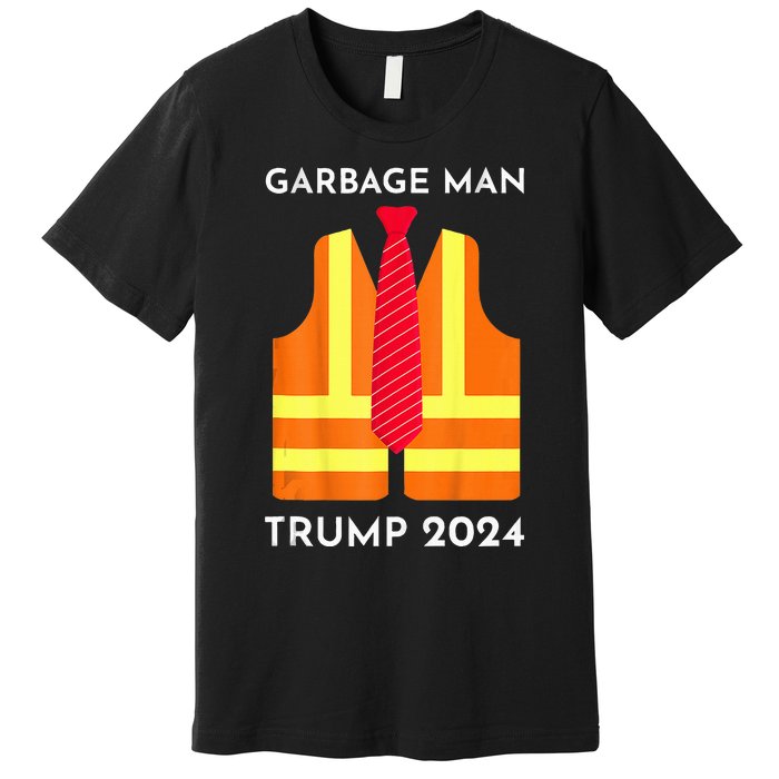 Trump Proud To Be Garbage Hivis Vest Red Tie Costume Premium T-Shirt