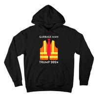 Trump Proud To Be Garbage Hivis Vest Red Tie Costume Tall Hoodie