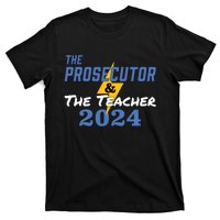 The Prosecutor The Teacher 2024 Harris Walz Presidential T-Shirt