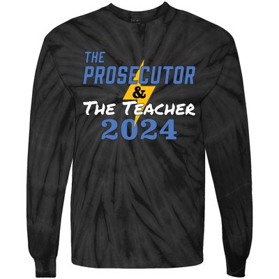 The Prosecutor The Teacher 2024 Harris Walz Presidential Tie-Dye Long Sleeve Shirt