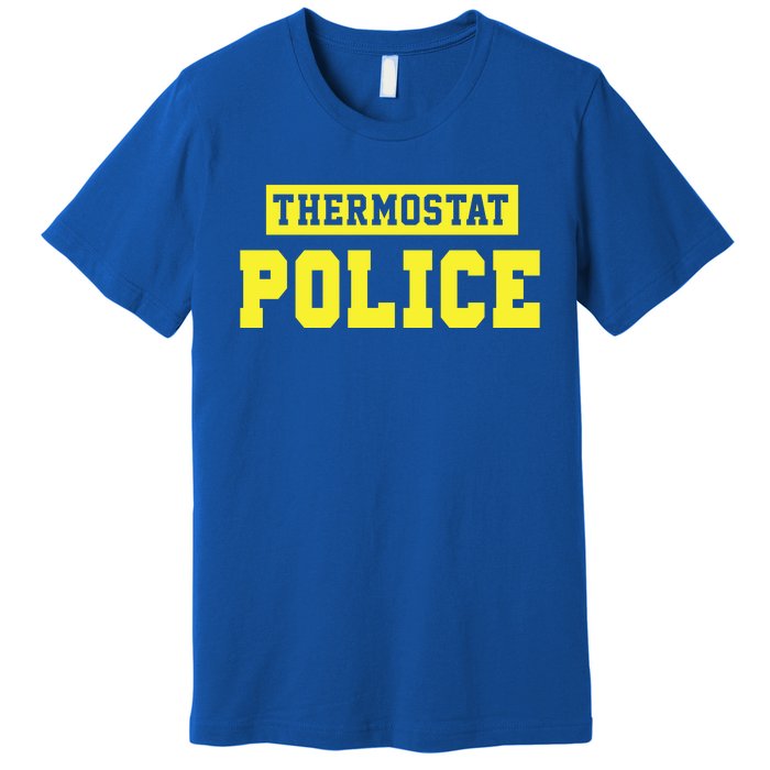 Thermostat Police Premium T-Shirt