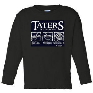 Taters Potatoes Toddler Long Sleeve Shirt