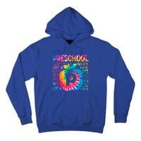 Team Preschool Typography Tie Dye Back To School Teacher Great Gift Tall Hoodie