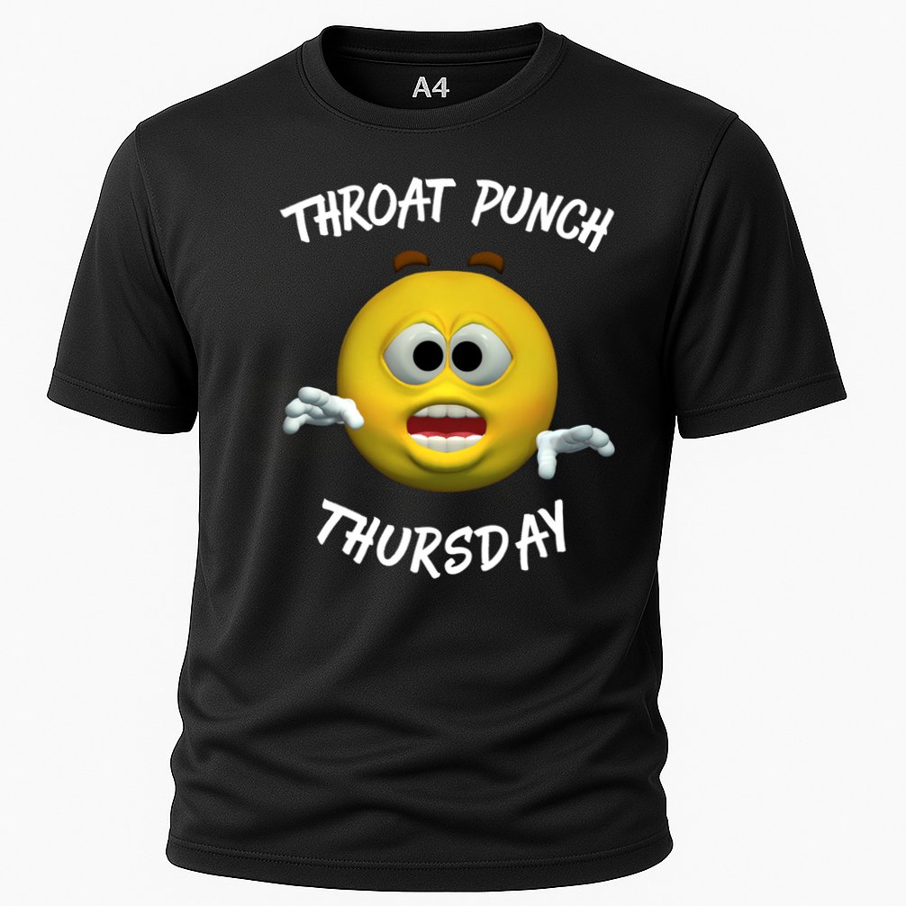 Throat Punch Thursday Sarcastic Cute Gift Cooling Performance Crew T-Shirt