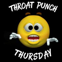 Throat Punch Thursday Sarcastic Cute Gift Cooling Performance Crew T-Shirt