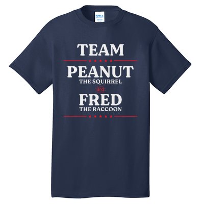 Team Peanut The Squirrel And Fred The Raccoon Justice Tall T-Shirt