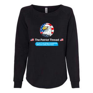 The Patriot Thread Living A Completely Different Reality Womens California Wash Sweatshirt