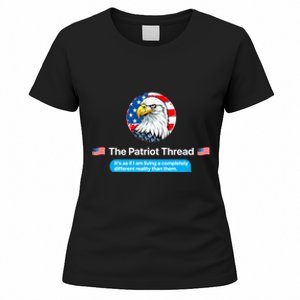 The Patriot Thread Living A Completely Different Reality Women's T-Shirt