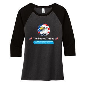 The Patriot Thread Living A Completely Different Reality Women's Tri-Blend 3/4-Sleeve Raglan Shirt